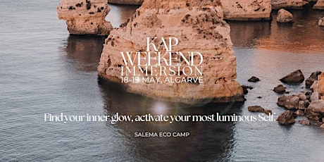 KAP IMMERSION WEEKEND – FIND YOUR INNER GLOW