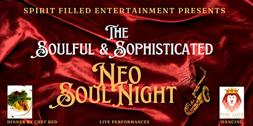Primaire afbeelding van The Soulful & Sophisticated Neo Soul Night