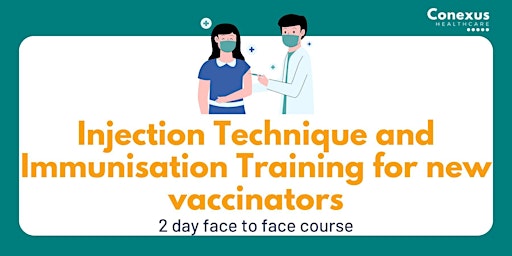 Immagine principale di Injection Technique and Immunisation Training for new vaccinators 