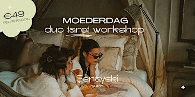 Moederdag Duo Tarot Workshop - met Senayski Tarot primary image