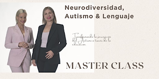 Image principale de Master Class sobre Neurodiversidad, Autismo y Lenguaje.