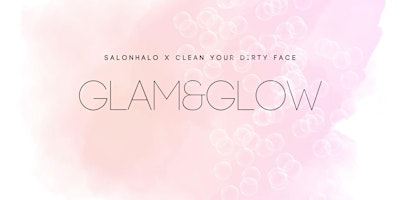 Glam and Glow primary image