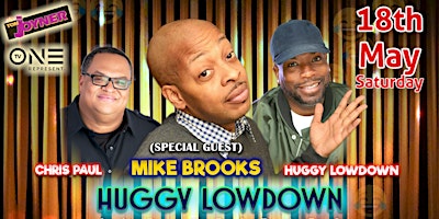 Huggy Lowdown & Friends featuring  Mike Brooks from HBO&BET primary image