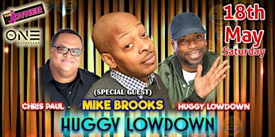 Primaire afbeelding van Huggy Lowdown & Friends featuring  Mike Brooks from HBO&BET