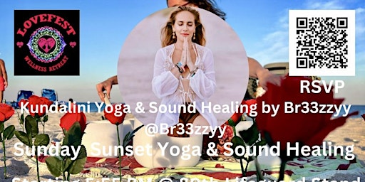 Primaire afbeelding van Sunday Sunset Yoga & Sound Healing  @80 Lifeguard Stand  4/21 Please Share!