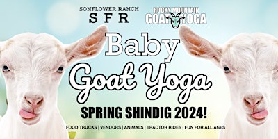 Imagem principal do evento Goat Yoga - June 8th (SonFlower Ranch)