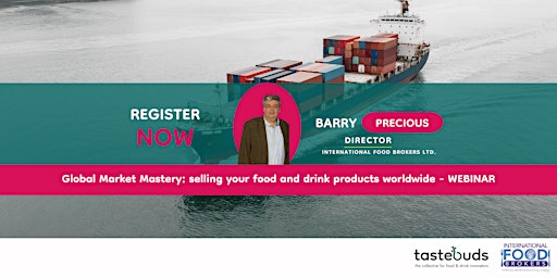 Imagem principal do evento Global Market Mastery: selling your food and drink products worldwide