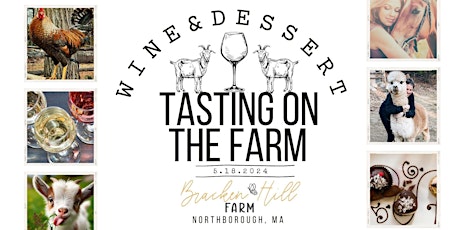 Wine and Dessert Tasting on the Farm