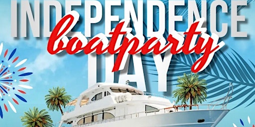 Primaire afbeelding van 4th Of July Boat Party Pt.2
