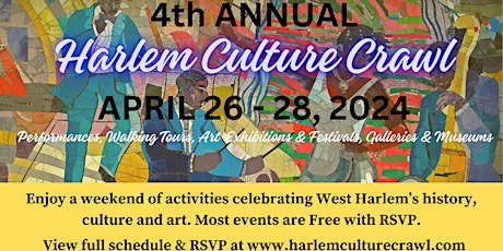 2024 Harlem Culture Crawl Weekend Walking Tours with Historian John Reddick