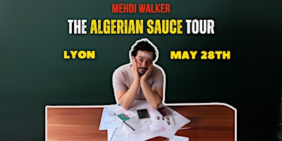 Imagem principal de Algerian Sauce  - Stand-up comedy show - Lyon
