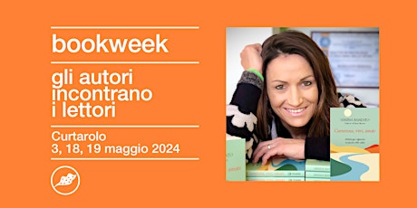 Hauptbild für BOOKWEEK  Curtarolo | Incontro con Serena Banzato