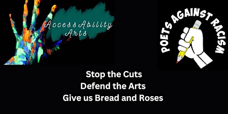 Defend The Arts- Give us Bread and Roses