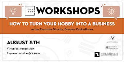 Imagem principal do evento How to Turn Your Hobby into a Business Workshop (In-Person)