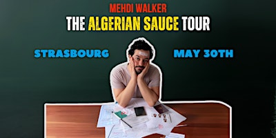 Image principale de Algerian Sauce  - Stand-up comedy show - Strasbourg