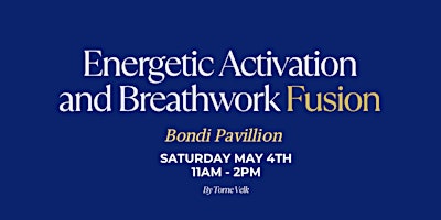 Imagem principal do evento Energetic Activation & Breathwork Activation Fusion Healing Event