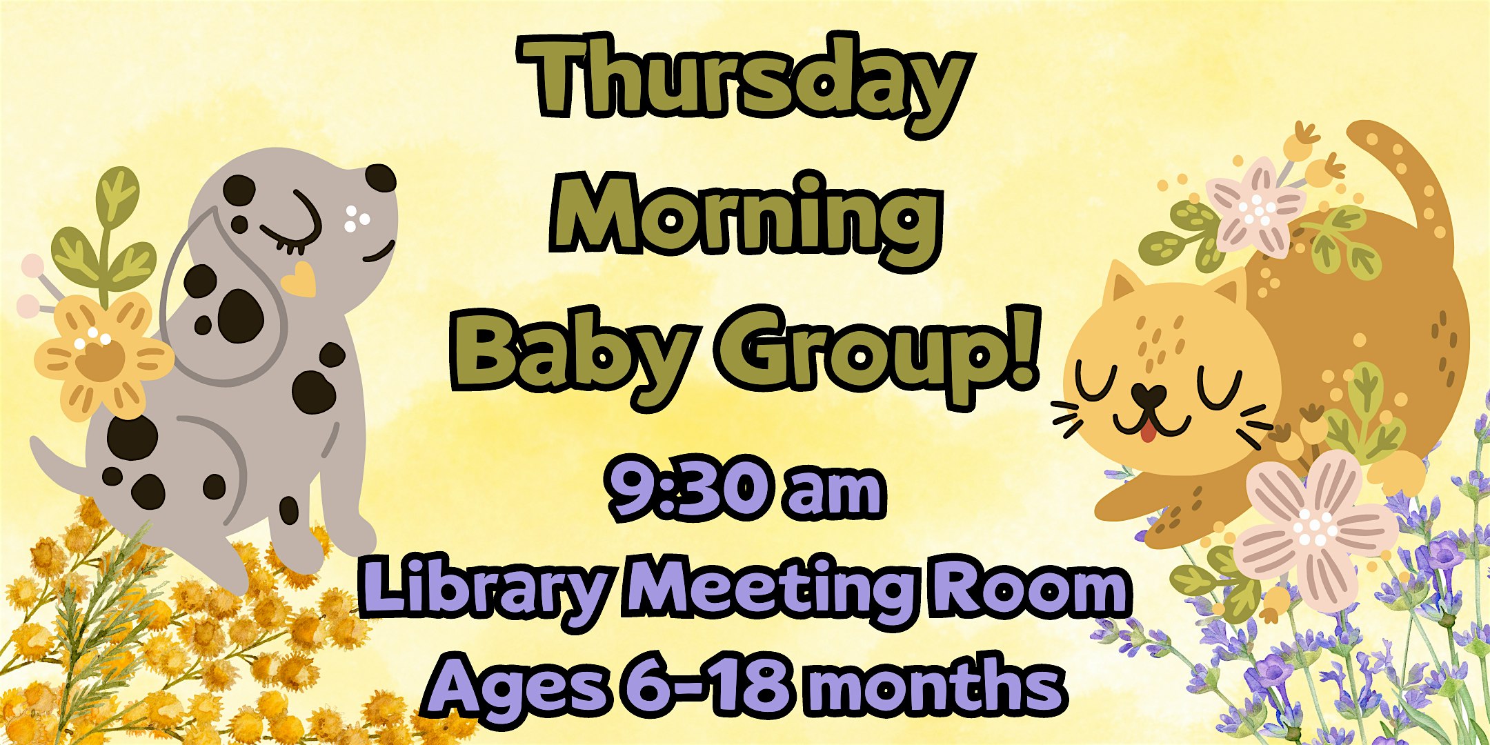 Thursday Morning Baby Group, Ages 6-18 Mos. @ Library Meeting Room