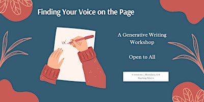 Hauptbild für Finding Your Voice on the Page: A Generative Writing Workshop