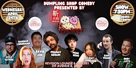 Dumpling Shop Comedy Feat: Peng Dang, Pranav Behari, and more!