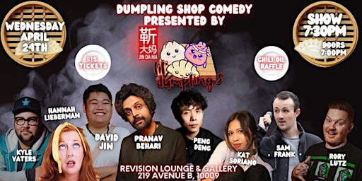 Hauptbild für Dumpling Shop Comedy Feat: Peng Dang, Pranav Behari, and more!