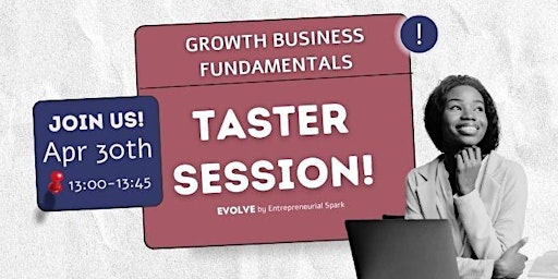 Imagen principal de Growth Business Fundamentals - Taster Session