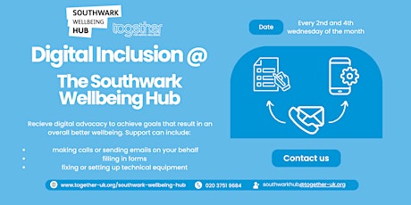 Digital Inclusion - @ The Southwark Wellbeing Hub