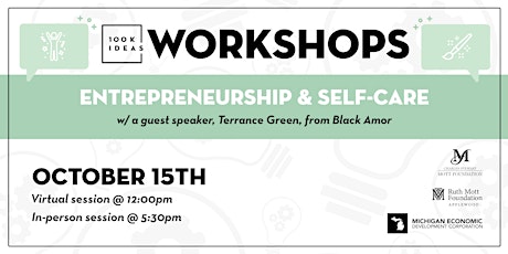 Entrepreneurship & Self-Care Workshop (In-Person)