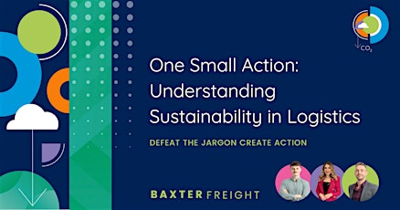 One Small Action: Understanding Sustainability in Logistics​