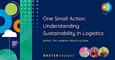 One Small Action: Understanding Sustainability in Logistics​ primary image