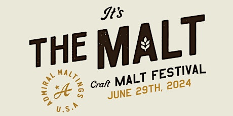 It's The Malt! - Craft Malt Festival