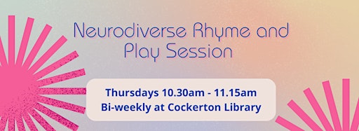 Collection image for Neurodiverse Rhyme and Play @ Cockerton Library
