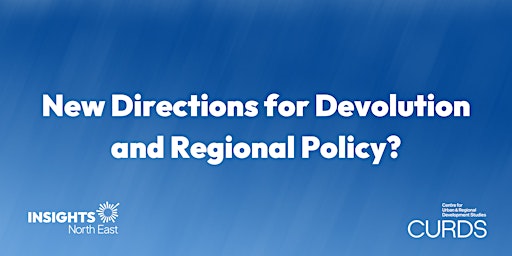 New Directions for Devolution and Regional Policy? primary image