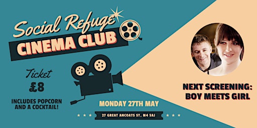 Imagem principal do evento Social Refuge Cinema Club: Boy Meets Girl