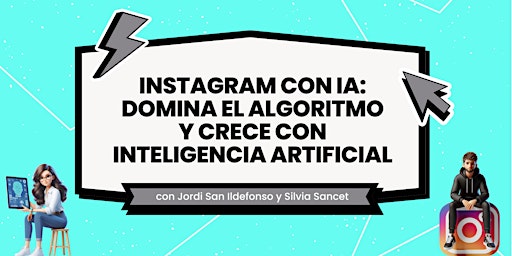 Instagram con IA: Domina el algoritmo y crece con inteligencia artificial