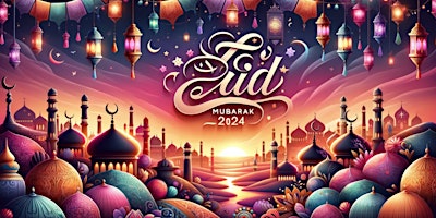 Primaire afbeelding van Eid All Staff Celebration Event