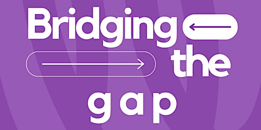 Imagem principal do evento Bridging The Gap Podcast Launch Event