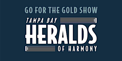Immagine principale di Heralds of Harmony Go for the Gold Show! 