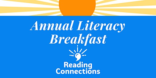 Imagem principal do evento Reading Connections Annual Literacy Breakfast