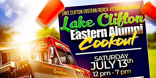 Imagem principal do evento Lake Clifton Eastern Alumni Cookout