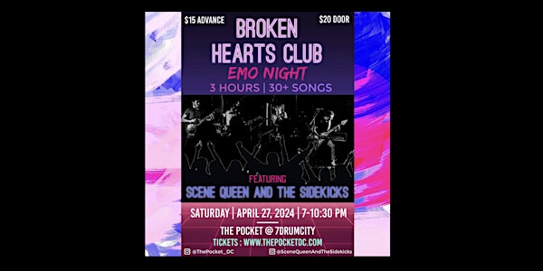 Broken Hearts Club: Emo Nite feat. Scene Queen and the Sidekicks
