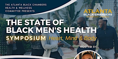 Imagem principal do evento The State of Black Men's Health Symposium