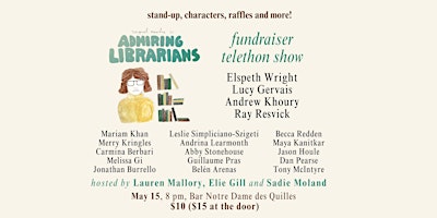 Immagine principale di Admiring Librarians fundraiser telethon show 