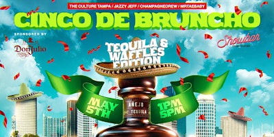 Imagem principal do evento Cinco De Bruncho: Tequila & Waffles Edition