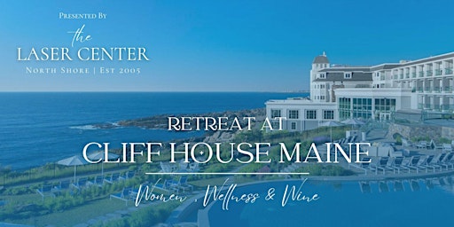 Imagen principal de Wellness Event at Cliff House Maine - Limited Availability