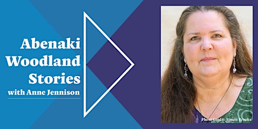 Hauptbild für Abenaki Woodland Stories with Anne Jennison