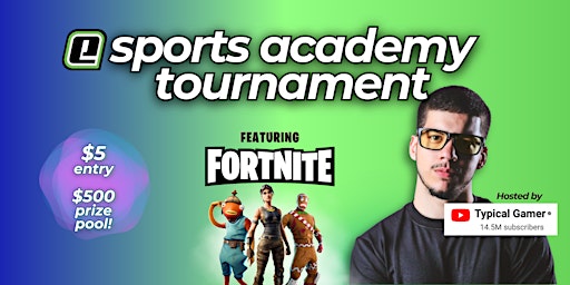 TYPICAL GAMER TOURNAMENT - FORTNITE primary image