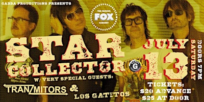 Star Collector with Tranzmitors and Los Gatitos primary image