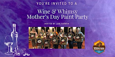 Image principale de Mother's Day Wine & Whimsy Paint Party