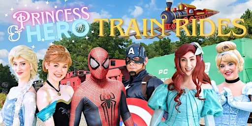 Imagem principal do evento Princess & Superhero Train Rides