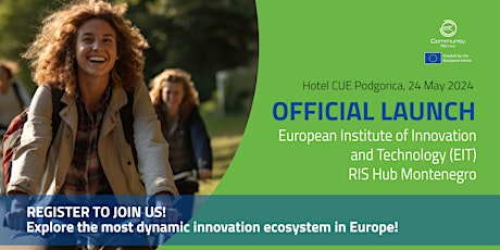 The Official Launch of the EIT Community RIS Hub Montenegro